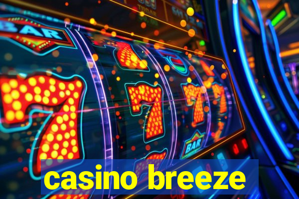 casino breeze