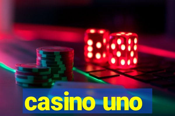 casino uno