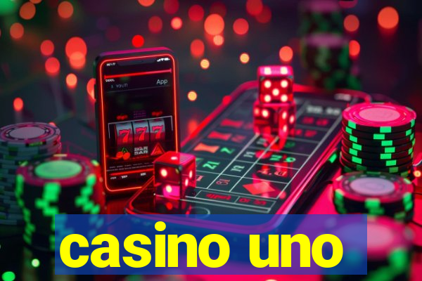 casino uno