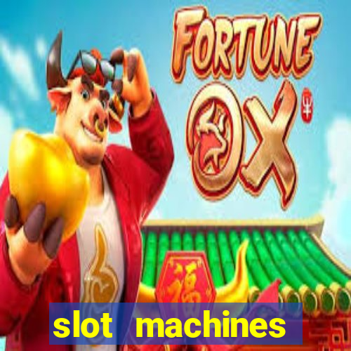 slot machines online for money