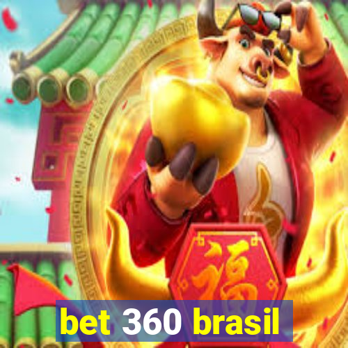 bet 360 brasil