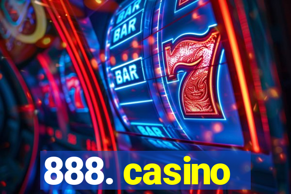 888. casino