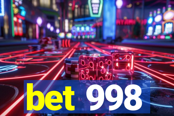 bet 998