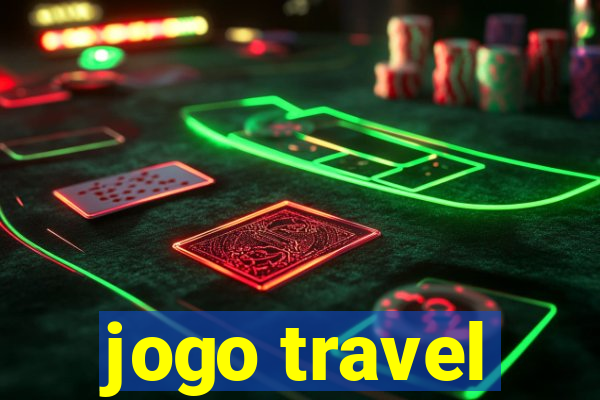 jogo travel