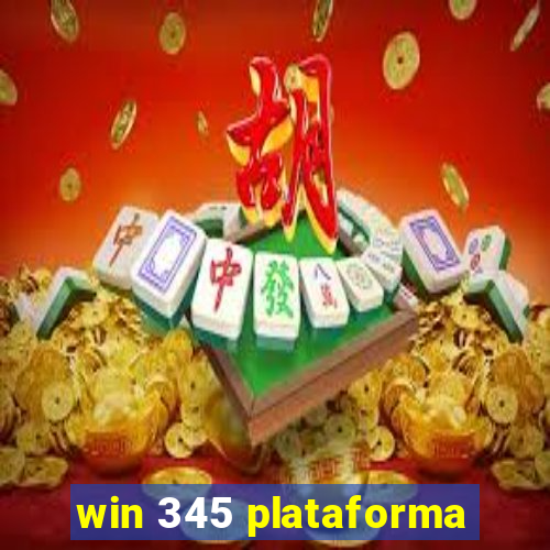 win 345 plataforma