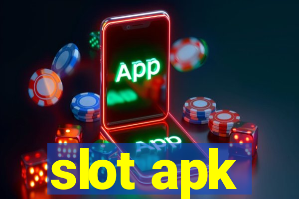 slot apk