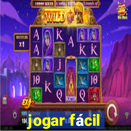 jogar fácil