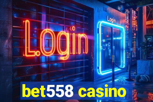 bet558 casino