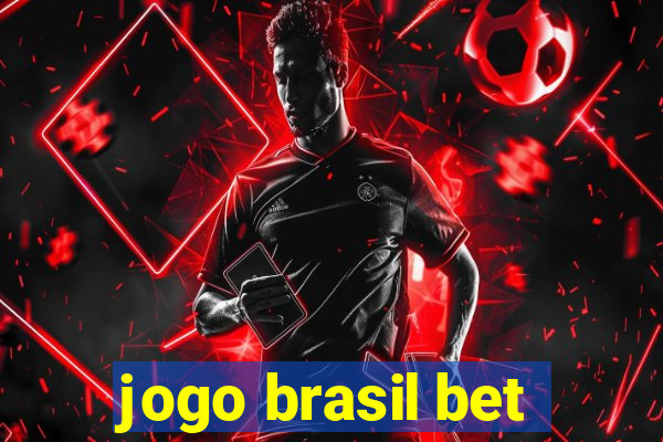 jogo brasil bet