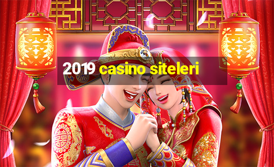 2019 casino siteleri