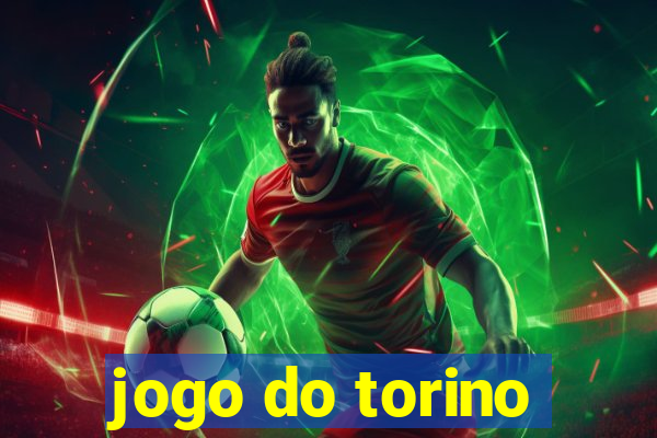 jogo do torino