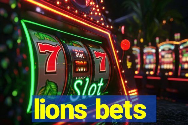 lions bets