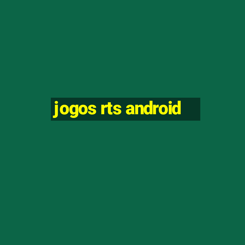 jogos rts android