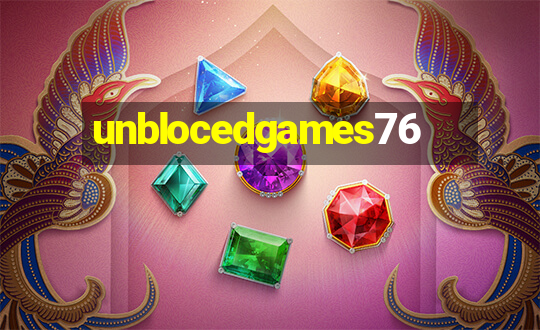 unblocedgames76