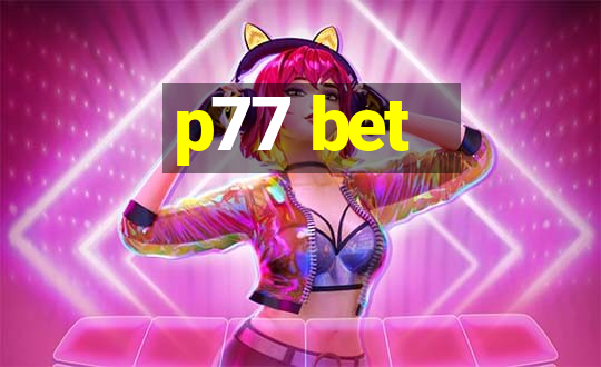 p77 bet