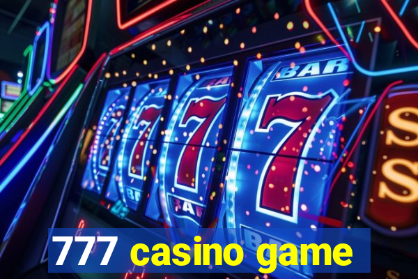 777 casino game