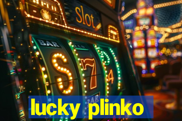 lucky plinko