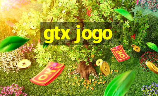 gtx jogo