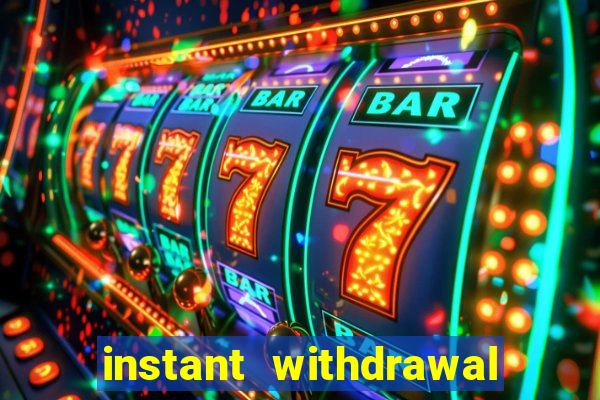 instant withdrawal online casino canada