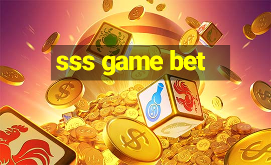 sss game bet