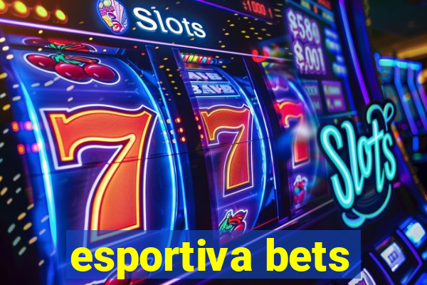 esportiva bets