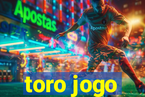 toro jogo