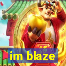 im blaze