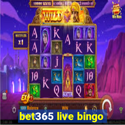 bet365 live bingo