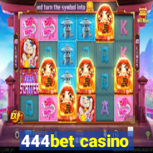 444bet casino