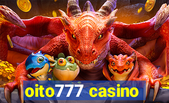 oito777 casino