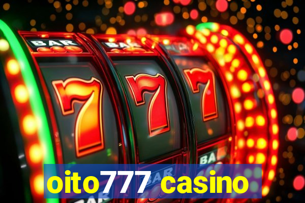 oito777 casino