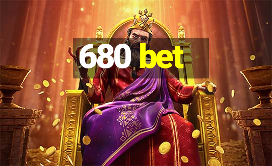 680 bet