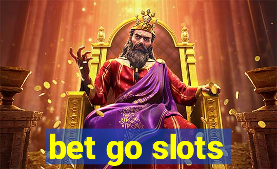 bet go slots