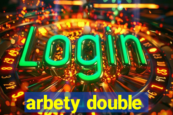 arbety double