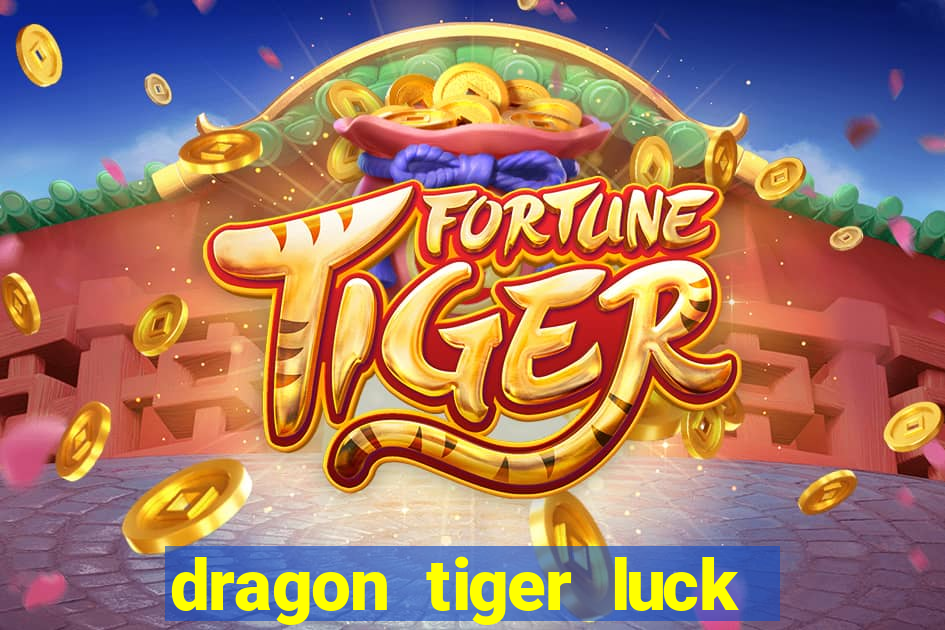 dragon tiger luck demo pg slot