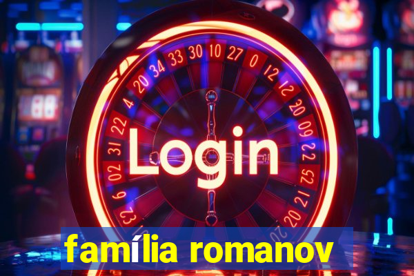 família romanov