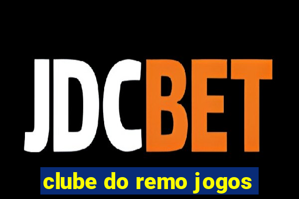 clube do remo jogos