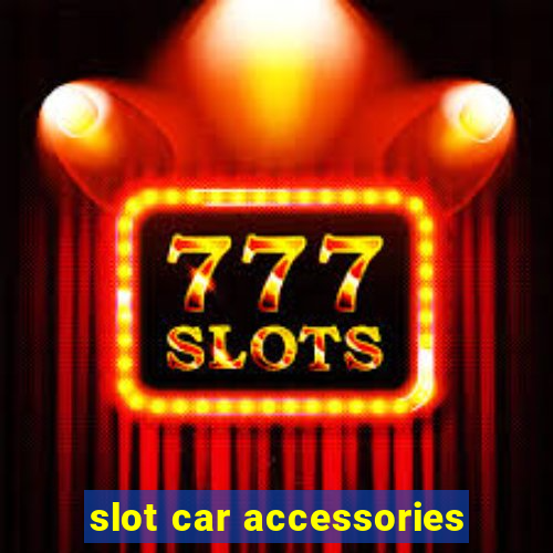 slot car accessories