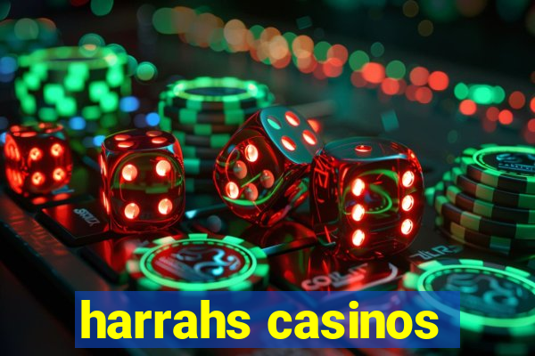 harrahs casinos