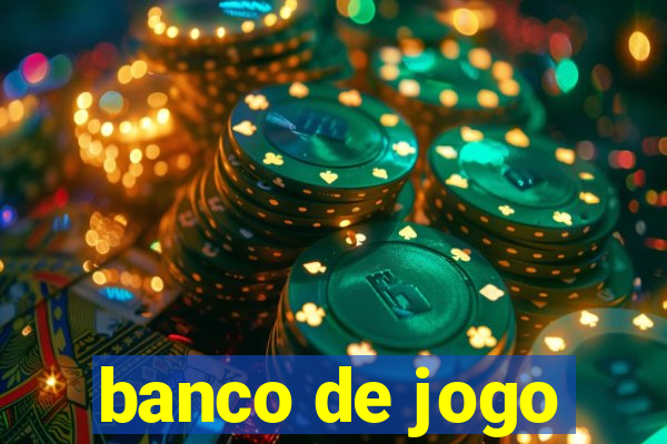 banco de jogo