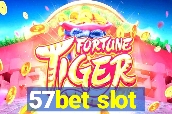 57bet slot