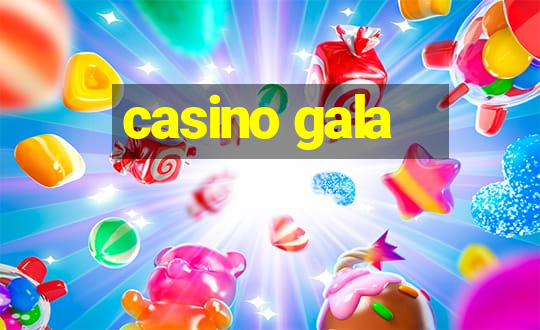 casino gala