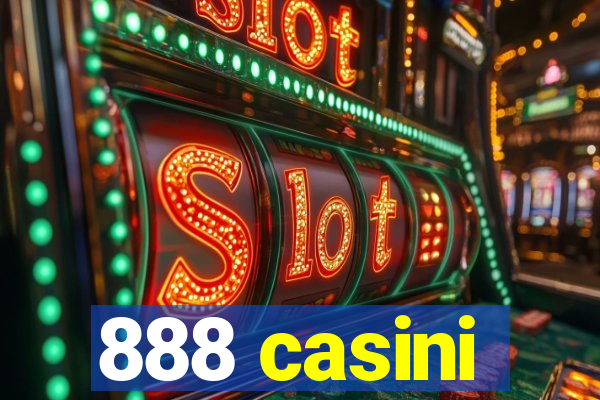 888 casini