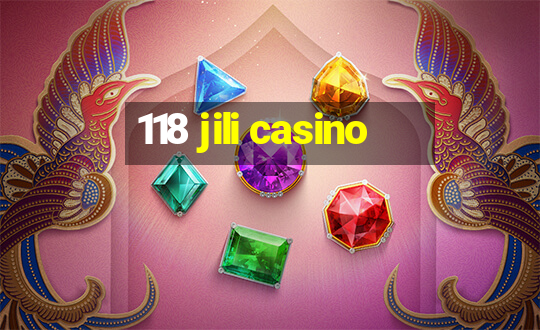 118 jili casino