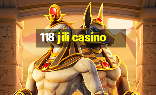 118 jili casino