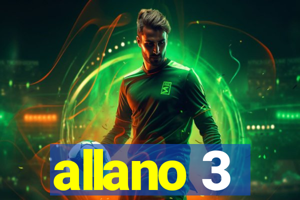 allano 3