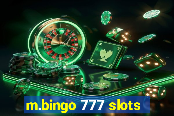 m.bingo 777 slots