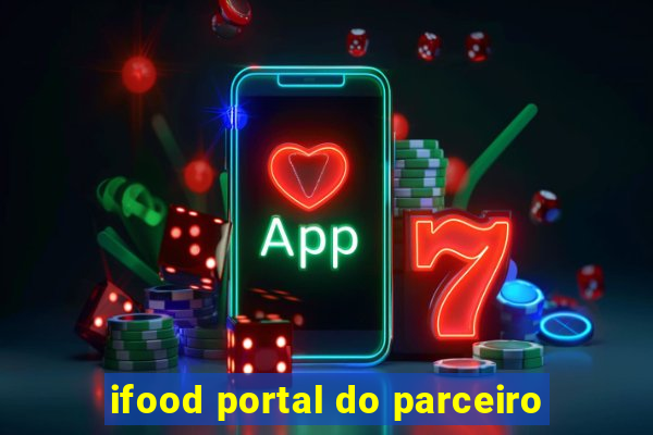 ifood portal do parceiro