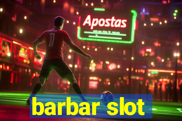 barbar slot