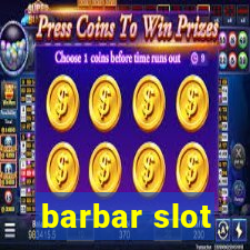 barbar slot